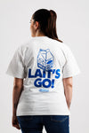Tee Shirt - "LAIT'S GO"